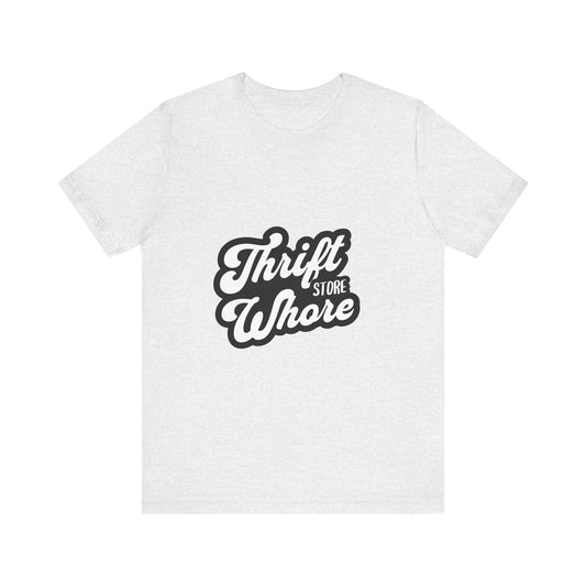 Vintage Thrift Store Whore Unisex Tee