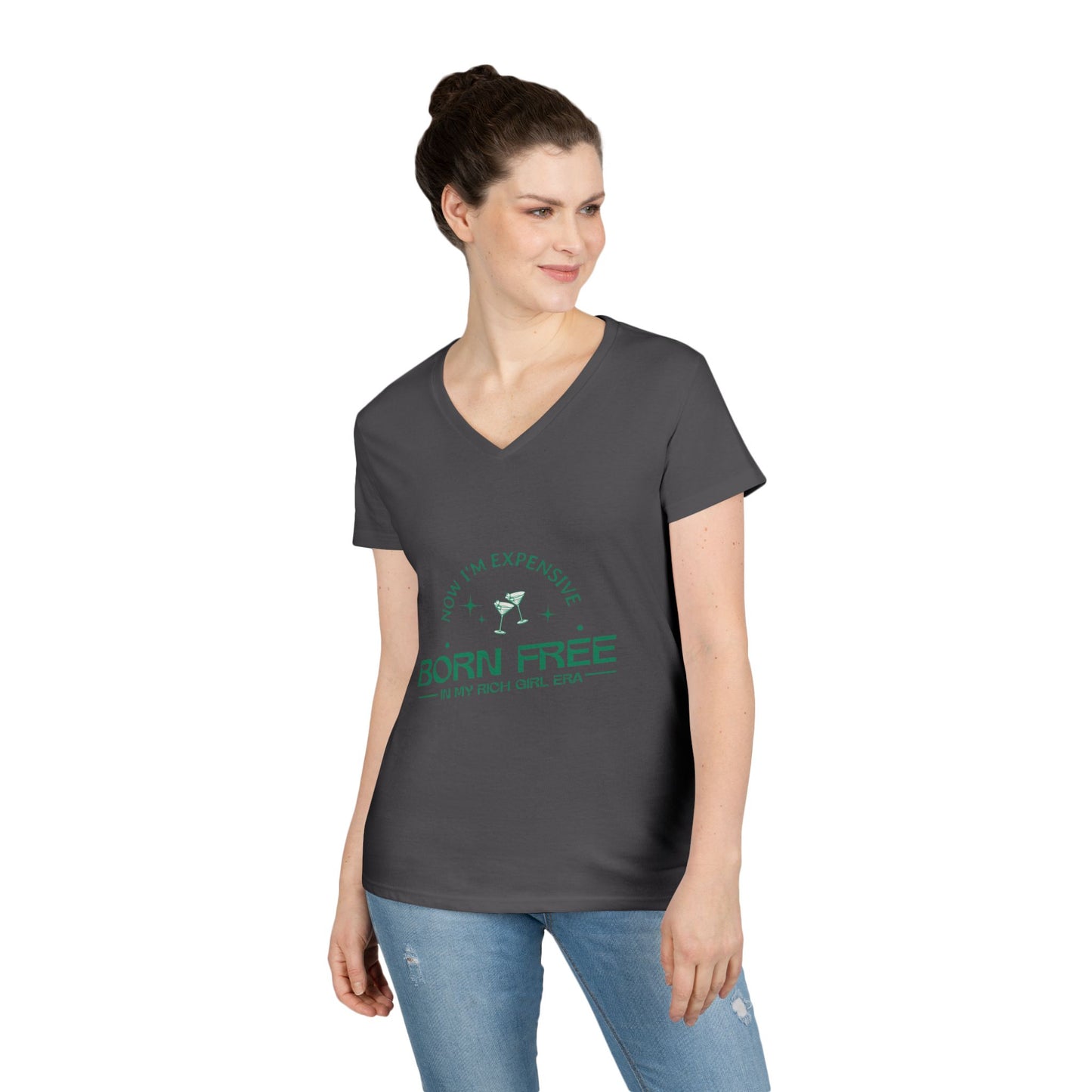 Born Free, Now I'm Expensive, Rich Girl Era Women's V-Neck T-Shirt - Stylish & Empowering Attire